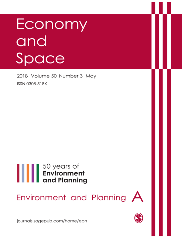 Environment and Planning A: Economy and Space