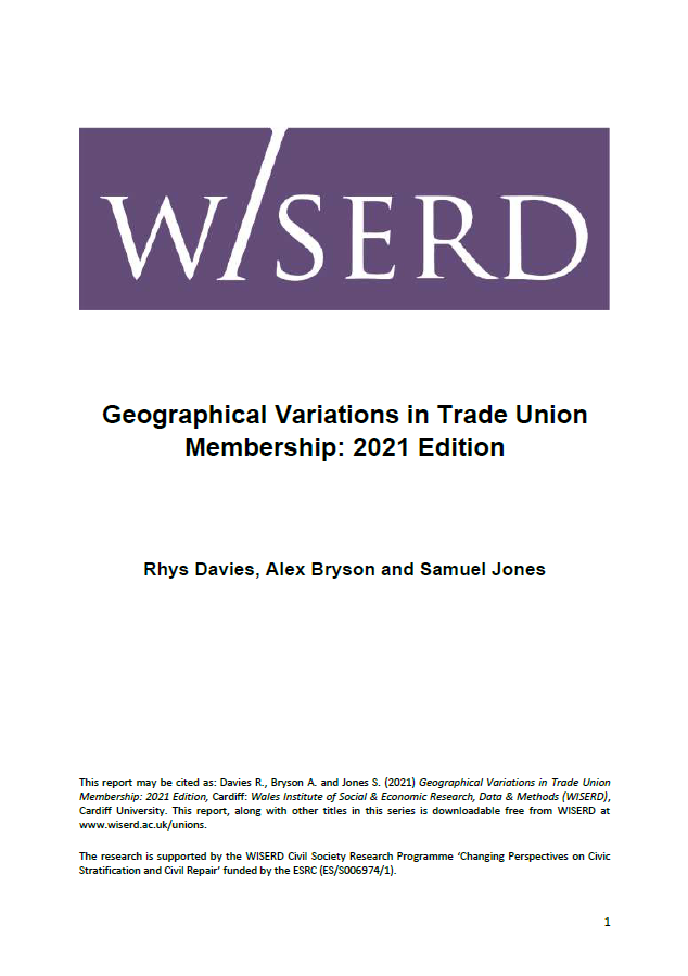 Geographical Variations in Trade Union Membership: 2021 Edition