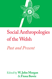 Social Anthropologies of the Welsh: Past and Present book cover depicting daffodil in welsh flag colours