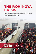 Cover of The Rohingya Crisis Human Rights Issues, Policy Concerns and Burden Sharing